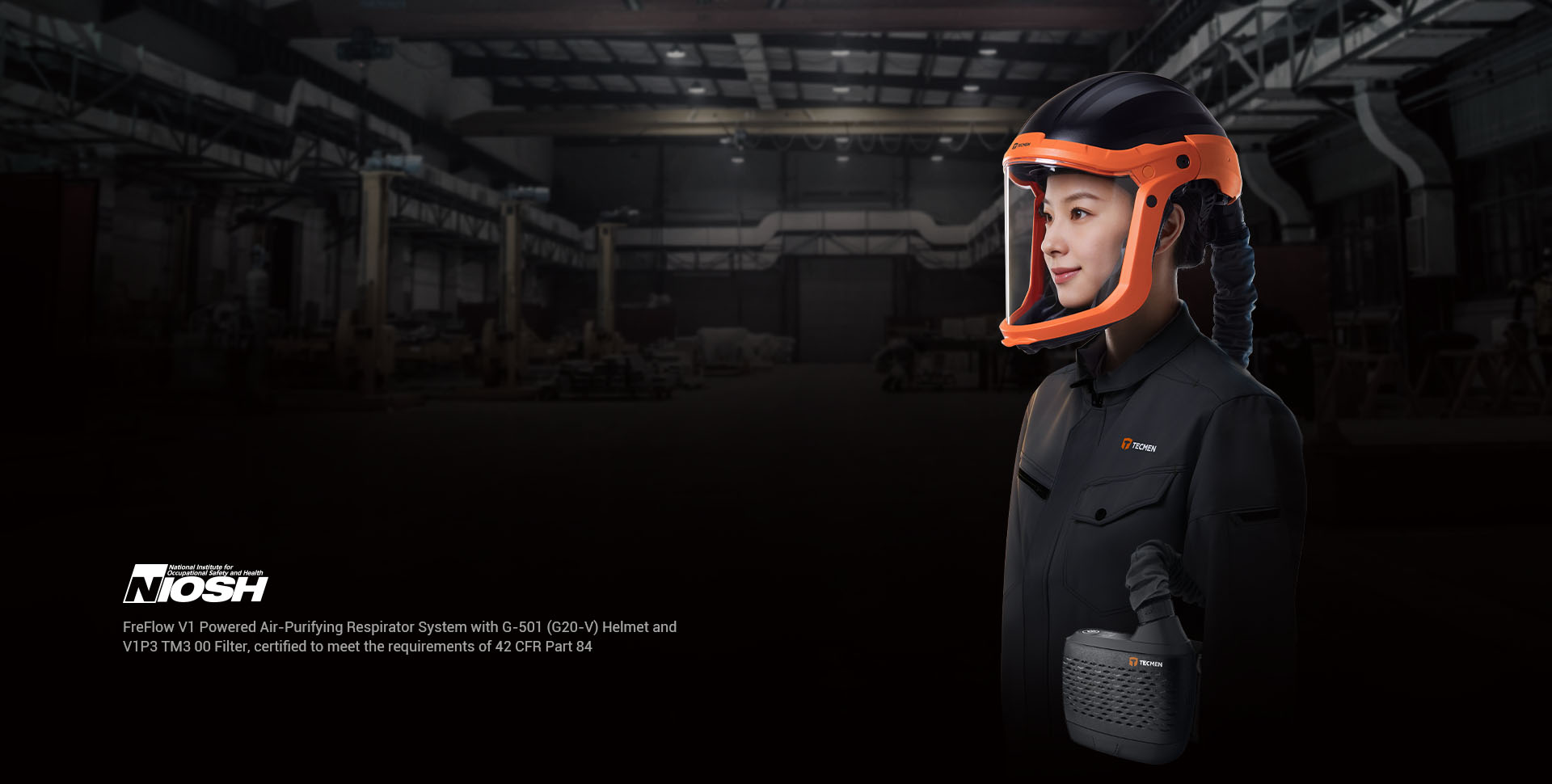 NIOSH-Approved. Ready for Work.